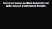 PDF Systematic Reviews and Meta-Analysis (Pocket Guides to Social Work Research Methods)  EBook