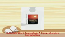 PDF  Culturally Alert Counseling A Comprehensive Introduction Read Online