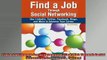 READ FREE Ebooks  Find a Job Through Social Networking Find a Job Through Social Networking Use Linkedin Free Online