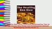 Read  The Healthy Bee Hive Effective Beekeeping Tips to Manage Honey Bee Pests and Treatments PDF Online