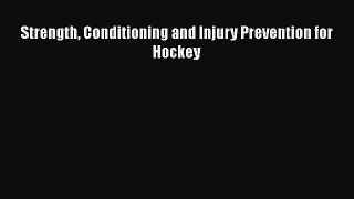 PDF Strength Conditioning and Injury Prevention for Hockey Free Books