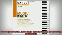 READ FREE Ebooks  Career Opportunities in the Music Industry Career Opportunities Hardcover Full Free