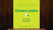 READ book  Green Jobs A Guide to EcoFriendly Employment Free Online
