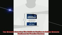 FREE PDF  The Website Investor The Guide to Buying an Online Website Business for Passive Income  BOOK ONLINE