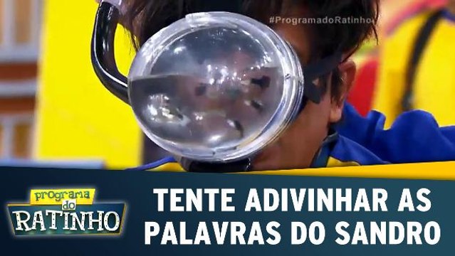 Você consegue adivinhar as palavras do Sandro?
