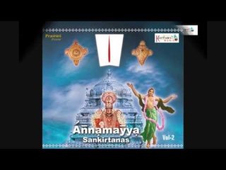 Bhavayami - Annamayya  Sankeertanas Vol-2