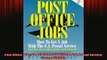 READ book  Post Office Jobs How to Get a Job With the US Postal Service Second Edition Free Online