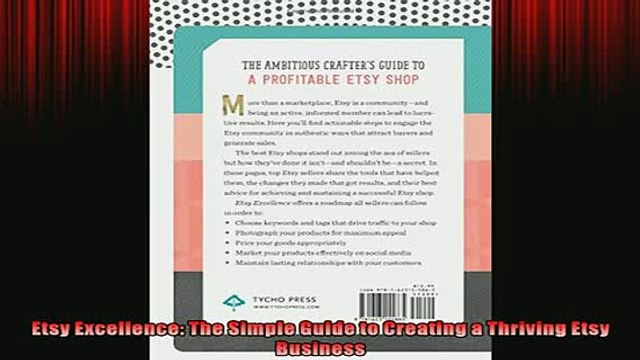 FREE DOWNLOAD Etsy Excellence The Simple Guide to Creating a Thriving Etsy Business DOWNLOAD ONLINE