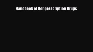 Read Handbook of Nonprescription Drugs Ebook Free