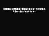 Download Handbook of Antibiotics (Lippincott Williams & Wilkins Handbook Series) PDF Free