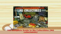 PDF  The Complete Guide to Mg Collectibles MG collectables PDF Book Free