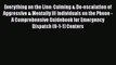 [PDF] Everything on the Line: Calming & De-escalation of Aggressive & Mentally Ill Individuals