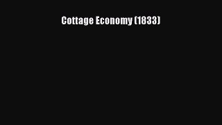 [Read Book] Cottage Economy (1833)  EBook
