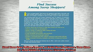 EBOOK ONLINE  Start Your Own Online Coupon or Daily Deal Business Your StepByStep Guide to Success READ ONLINE