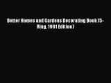 [PDF] Better Homes and Gardens Decorating Book (5-Ring 1961 Edition) [Download] Full Ebook