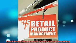 READ book  Retail Product Management Buying and merchandising  DOWNLOAD ONLINE