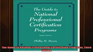 Downlaod Full PDF Free  The Guide to National Professional Certification Programs Third Edition Full Free
