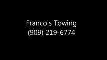 Franco's Towing (909) 219-6774