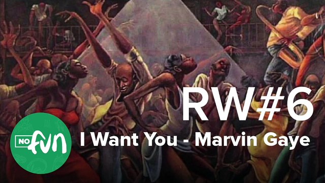 RW#6 - I Want You, de Marvin Gaye