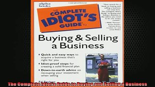 FREE PDF  The Complete Idiots Guide to Buying and Selling a Business  DOWNLOAD ONLINE