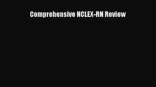 Read Comprehensive NCLEX-RN Review PDF Online