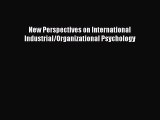 [PDF] New Perspectives on International Industrial/Organizational Psychology Read Full Ebook
