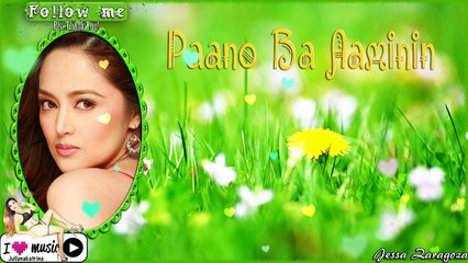 Jessa Zaragoza — Paano Ba Aaminin