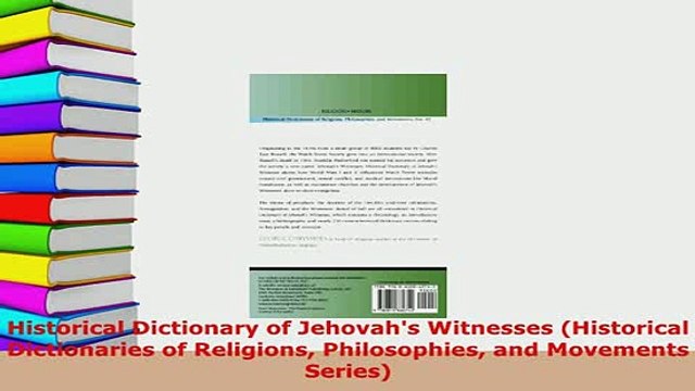 PDF Historical Dictionary of Jehovahs Witnesses Historical Dictionaries of Religions PDF Book Free