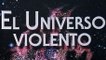 Enciclopedia Astronomía 11 - El Universo violento