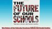 Free Full PDF Downlaod  The Future of Our Schools Teachers Unions and Social Justice Full Ebook Online Free