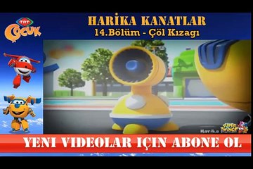 HARİKA KANATLAR 14 BÖLÜM ÇÖL KIZAĞI