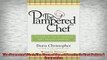 FAVORIT BOOK   The Pampered Chef The Story of One of Americas Most Beloved Companies  FREE BOOOK ONLINE