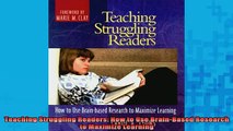 READ book  Teaching Struggling Readers How to Use BrainBased Research to Maximize Learning Full Ebook Online Free