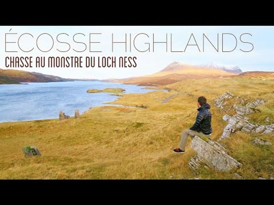 ÉCOSSE : chasse au MONSTRE du Loch Ness dans les HIGHLANDS
