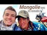 MONGOLIE : j'ai vécu avec les nomades -2-