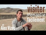 Comment visiter facilement la MONGOLIE ?