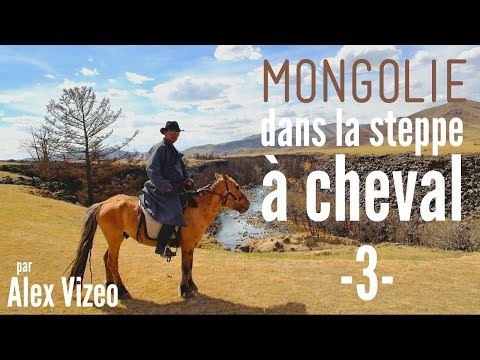 MONGOLIE : traverser la steppe à CHEVAL -3-