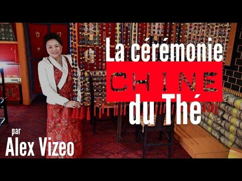 CHINE : La cérémonie du THÉ