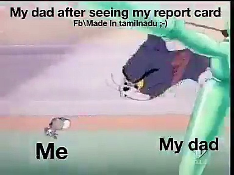 When Reportcard seen by Dad
