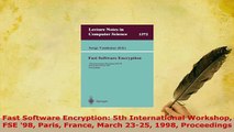 PDF  Fast Software Encryption 5th International Workshop FSE 98 Paris France March 2325 1998  Read Online
