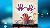 READ book  Eager to Learn Educating Our Preschoolers Full EBook