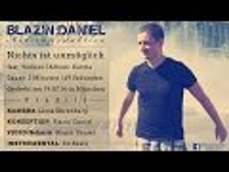 Blazin' daniel feat. yaikess - nichts ist unmöglich [official video] // prod. by kstbeats