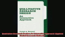 READ book  Qualitative Research Design An Interactive Approach Applied Social Research Methods Full EBook