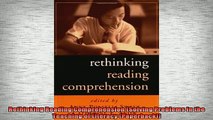 READ book  Rethinking Reading Comprehension Solving Problems in the Teaching of Literacy Full Free