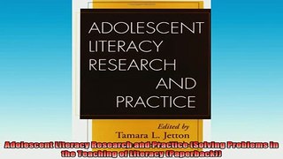DOWNLOAD FREE Ebooks  Adolescent Literacy Research and Practice Solving Problems in the Teaching of Literacy Full EBook