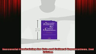 Free Full PDF Downlaod  Successful Fundraising for Arts and Cultural Organizations 2nd Edition Full Free