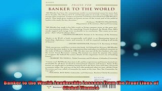 READ book  Banker to the World Leadership Lessons From the Front Lines of Global Finance  DOWNLOAD ONLINE