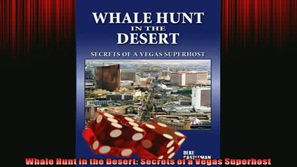 FAVORIT BOOK   Whale Hunt in the Desert Secrets of a Vegas Superhost  FREE BOOOK ONLINE