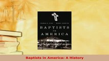 Download  Baptists in America A History  Read Online