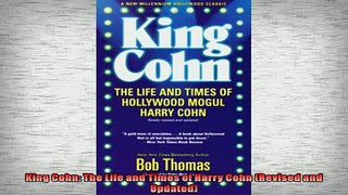 READ THE NEW BOOK   King Cohn The Life and Times of Harry Cohn Revised and Updated  BOOK ONLINE